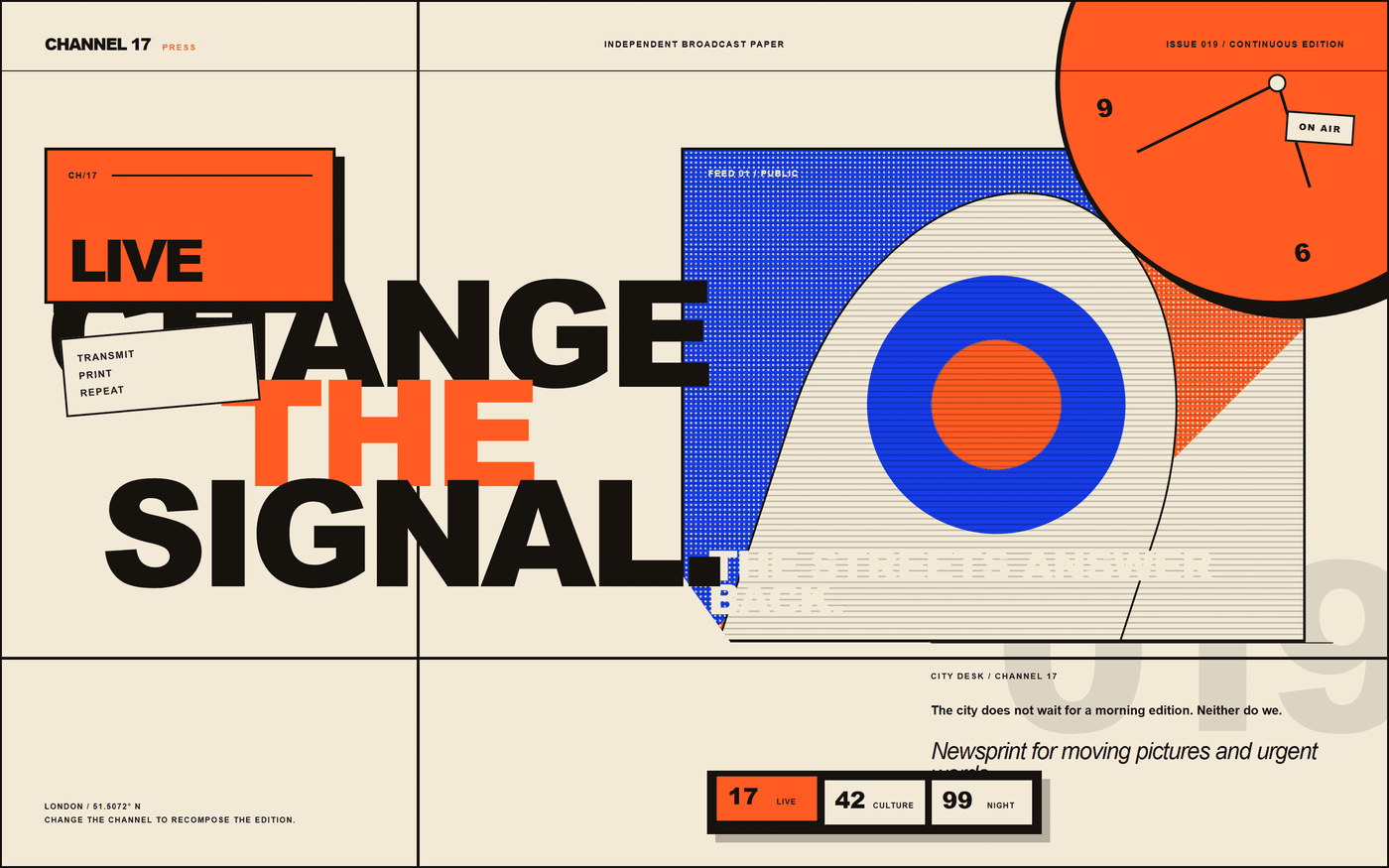 Broadcast: Change the signal.